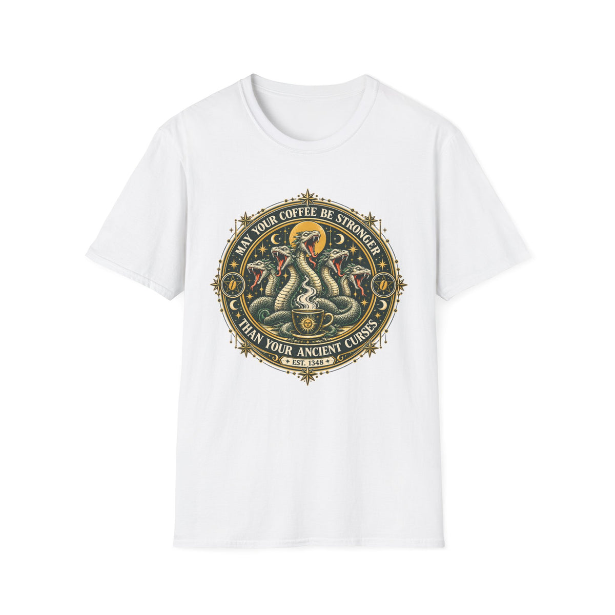 May Your Coffee Be Stronger Than Your Ancient Curses T-Shirt — Hydra Crest Tee