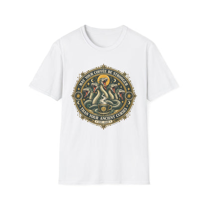 May Your Coffee Be Stronger Than Your Ancient Curses T-Shirt — Hydra Crest Tee