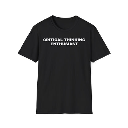 Critical Thinking Enthusiast T-Shirt