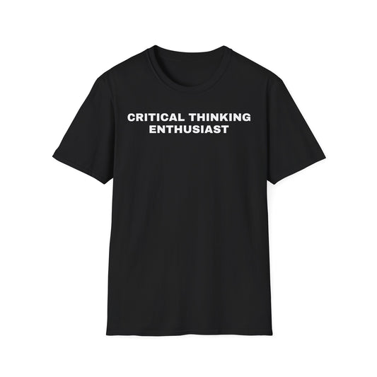 Critical Thinking Enthusiast T-Shirt