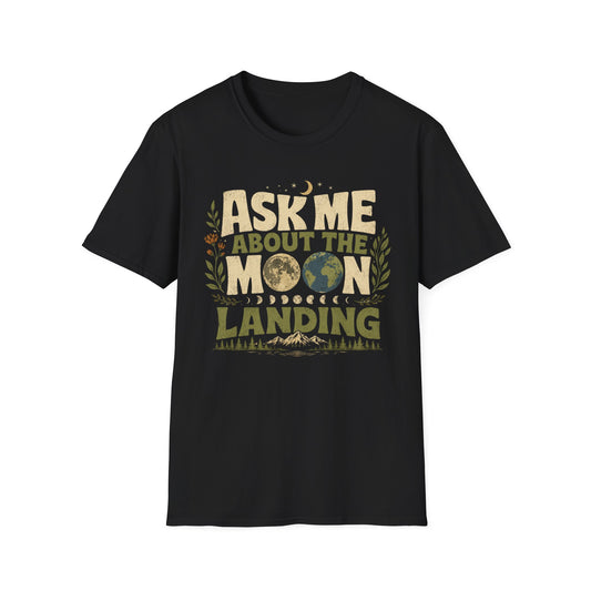 Ask Me About The Moon T-Shirt — Vintage Lunar Landing Graphic Tee