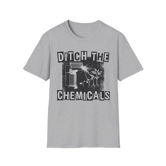 Ditch The Chemicals T‑Shirt — Vintage Eco-Friendly Protest Tee