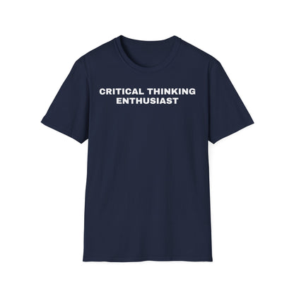 Critical Thinking Enthusiast T-Shirt
