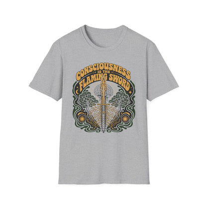 Consciousness Is The Flaming Sword T-Shirt