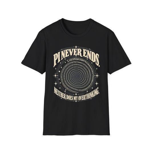 Pi Never Ends T-Shirt — Spiral of Digits Overthinking Tee