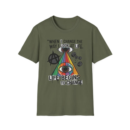 When I Change the Way I Look at Life T-Shirt — Inspirational Psychedelic Eye Tee
