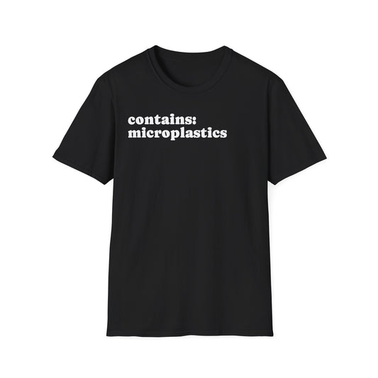 Contains: Microplastics T-Shirt — Eco Awareness Graphic Tee