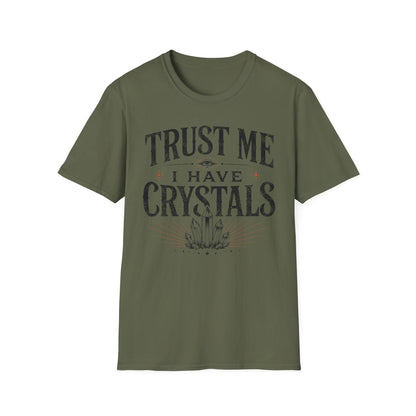Crystal Lover T‑Shirt – "Trust Me I Have Crystals" Spiritual Tee