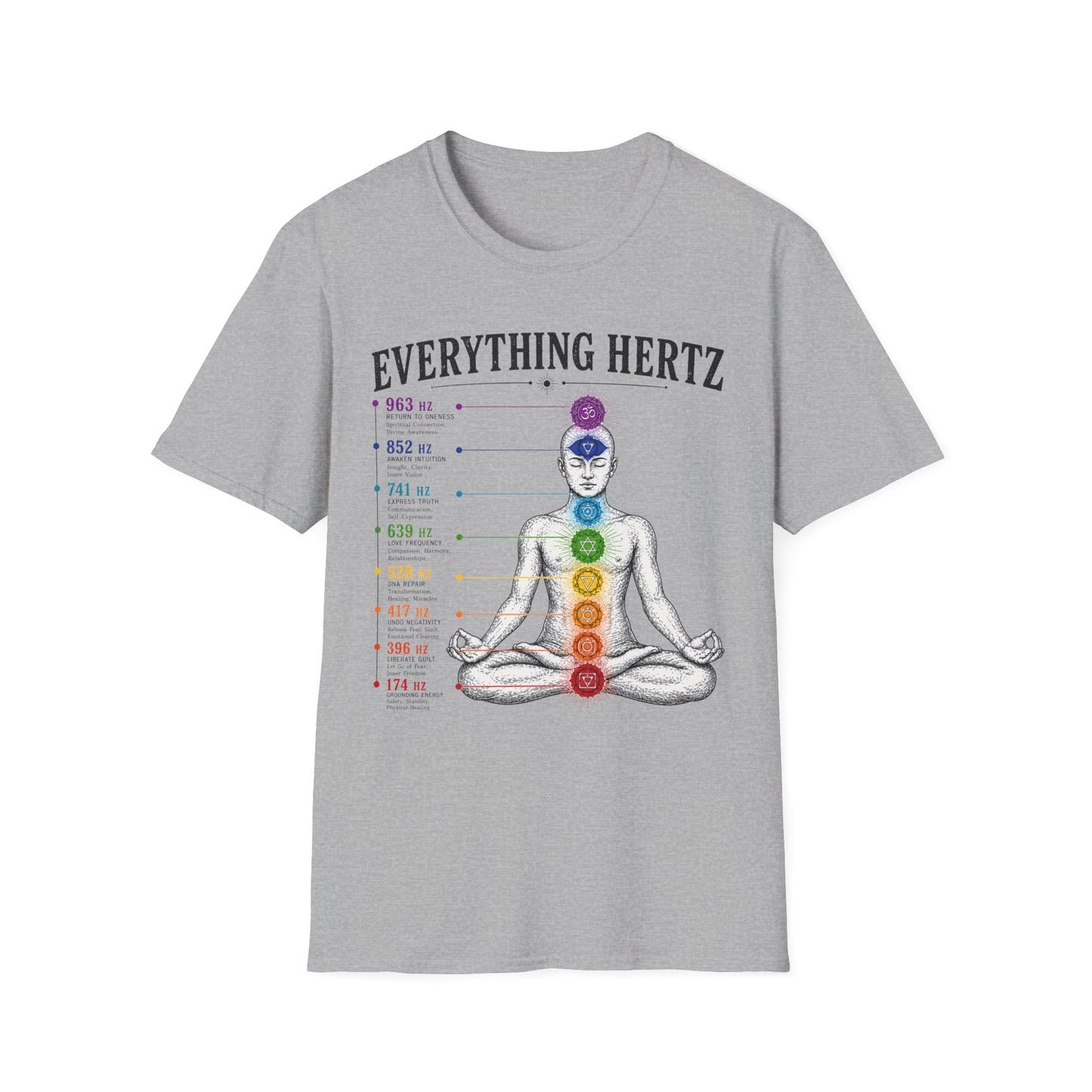 Chakra Frequency T-Shirt — "Everything Hertz" Meditation Tee